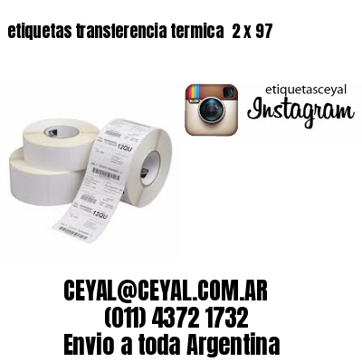 etiquetas transferencia termica  2 x 97