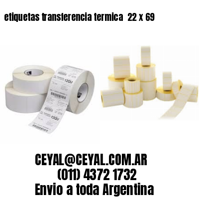 etiquetas transferencia termica  22 x 69