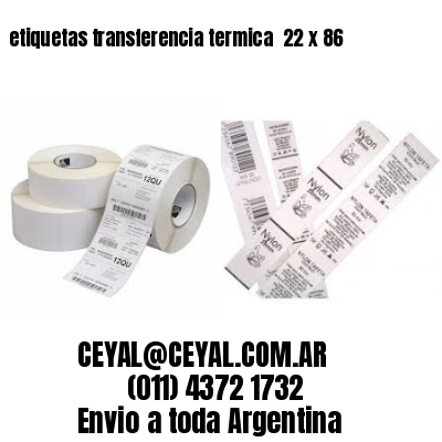 etiquetas transferencia termica  22 x 86