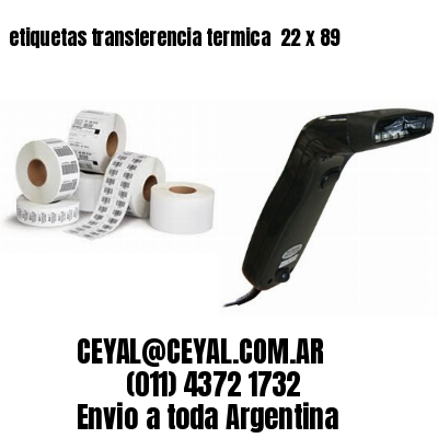 etiquetas transferencia termica  22 x 89