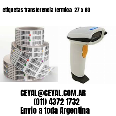 etiquetas transferencia termica  27 x 60