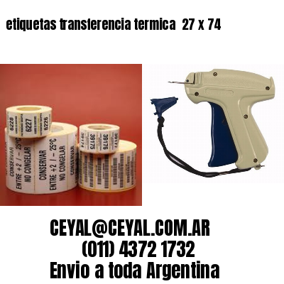 etiquetas transferencia termica  27 x 74