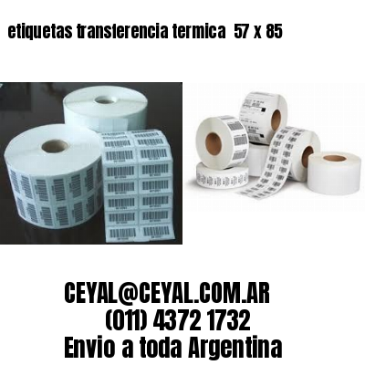 etiquetas transferencia termica  57 x 85