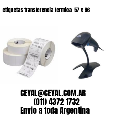 etiquetas transferencia termica  57 x 86