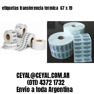 etiquetas transferencia termica  67 x 19