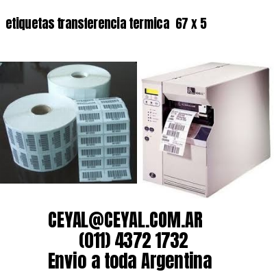 etiquetas transferencia termica  67 x 5