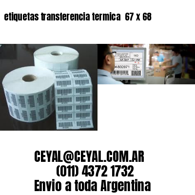 etiquetas transferencia termica  67 x 68