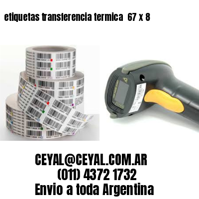 etiquetas transferencia termica  67 x 8