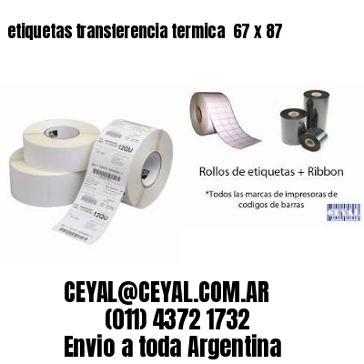 etiquetas transferencia termica  67 x 87