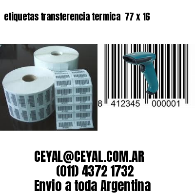 etiquetas transferencia termica  77 x 16