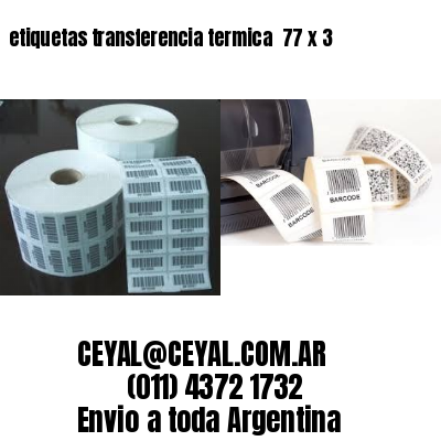 etiquetas transferencia termica  77 x 3