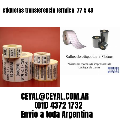 etiquetas transferencia termica  77 x 49