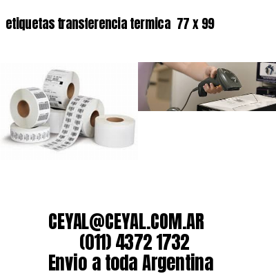 etiquetas transferencia termica  77 x 99
