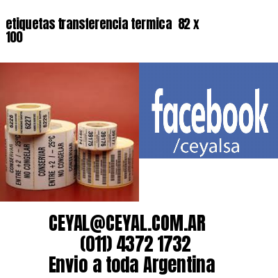 etiquetas transferencia termica  82 x 100