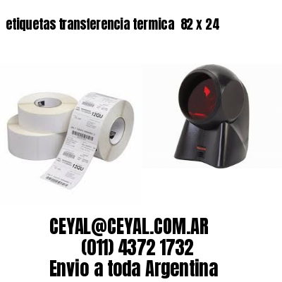 etiquetas transferencia termica  82 x 24