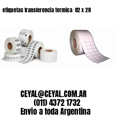 etiquetas transferencia termica  82 x 28