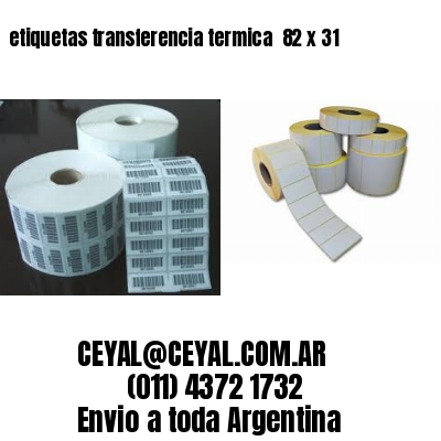 etiquetas transferencia termica  82 x 31