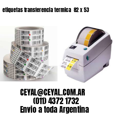 etiquetas transferencia termica  82 x 53