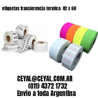 etiquetas transferencia termica  82 x 68