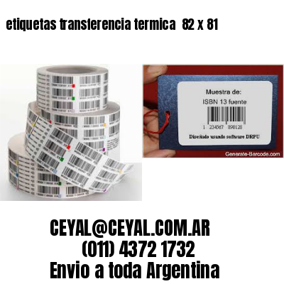 etiquetas transferencia termica  82 x 81