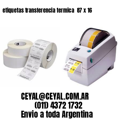 etiquetas transferencia termica  87 x 16