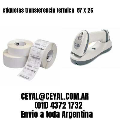 etiquetas transferencia termica  87 x 26
