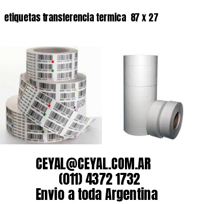 etiquetas transferencia termica  87 x 27