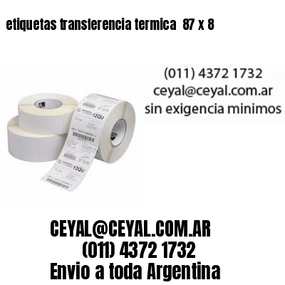 etiquetas transferencia termica  87 x 8