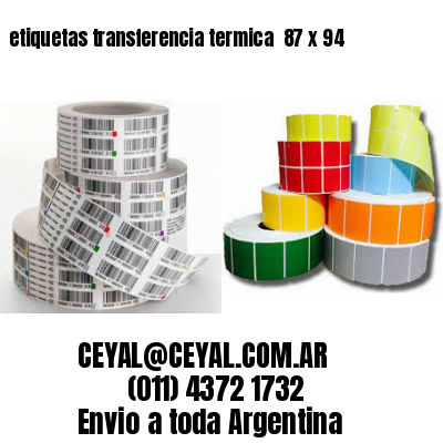 etiquetas transferencia termica  87 x 94