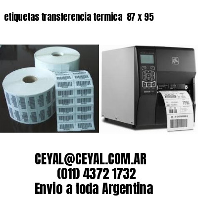 etiquetas transferencia termica  87 x 95