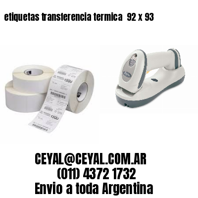 etiquetas transferencia termica  92 x 93
