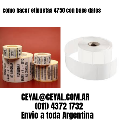 como hacer etiquetas 4750 con base datos