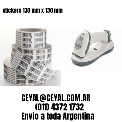 stickers 130 mm x 130 mm