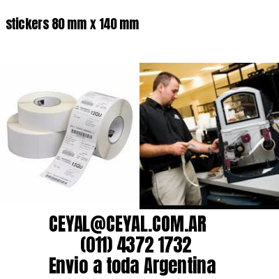 stickers 80 mm x 140 mm