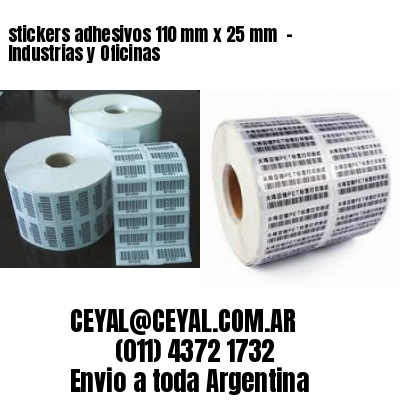 stickers adhesivos 110 mm x 25 mm  – Industrias y Oficinas