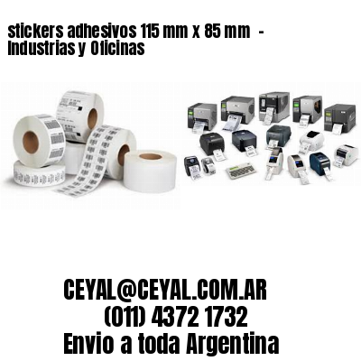 stickers adhesivos 115 mm x 85 mm  – Industrias y Oficinas