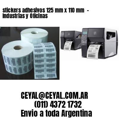 stickers adhesivos 125 mm x 110 mm  – Industrias y Oficinas