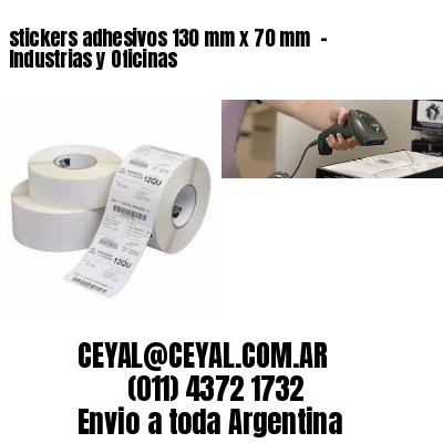 stickers adhesivos 130 mm x 70 mm  – Industrias y Oficinas