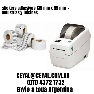 stickers adhesivos 135 mm x 55 mm  – Industrias y Oficinas