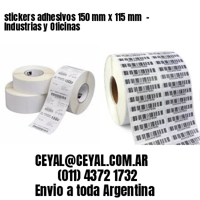 stickers adhesivos 150 mm x 115 mm  - Industrias y Oficinas