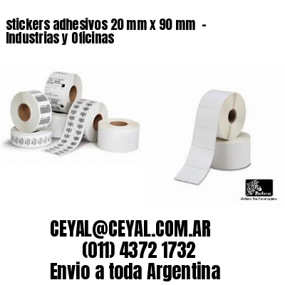 stickers adhesivos 20 mm x 90 mm  – Industrias y Oficinas