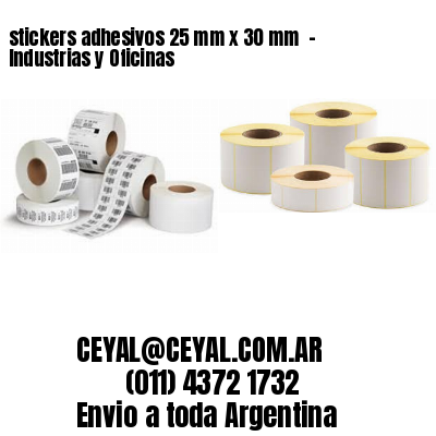 stickers adhesivos 25 mm x 30 mm  – Industrias y Oficinas