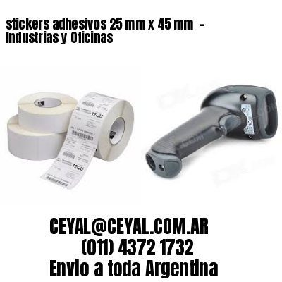 stickers adhesivos 25 mm x 45 mm  – Industrias y Oficinas