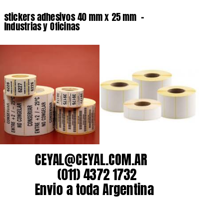 stickers adhesivos 40 mm x 25 mm  – Industrias y Oficinas