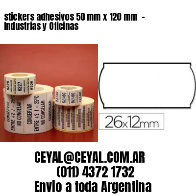 stickers adhesivos 50 mm x 120 mm  – Industrias y Oficinas