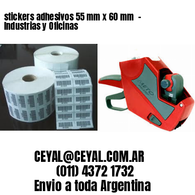 stickers adhesivos 55 mm x 60 mm  – Industrias y Oficinas
