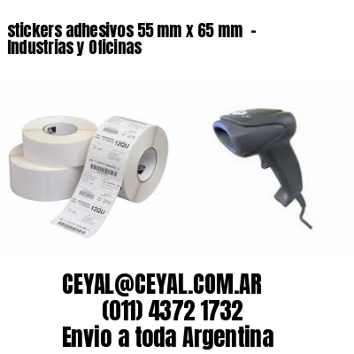stickers adhesivos 55 mm x 65 mm  – Industrias y Oficinas