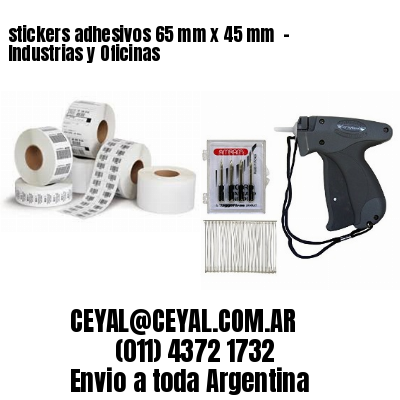 stickers adhesivos 65 mm x 45 mm  – Industrias y Oficinas