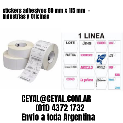 stickers adhesivos 80 mm x 115 mm  – Industrias y Oficinas