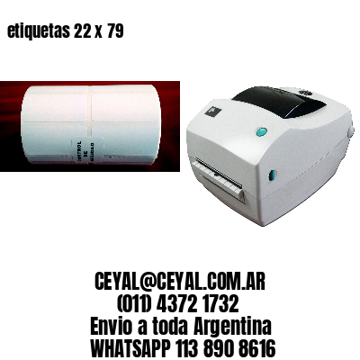 etiquetas 22 x 79